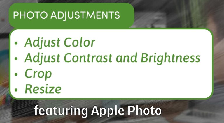 How to Edit Photos Easily Using Apple Photos: Adjust Color, Brightness, Crop, and Resize